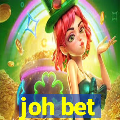 joh bet